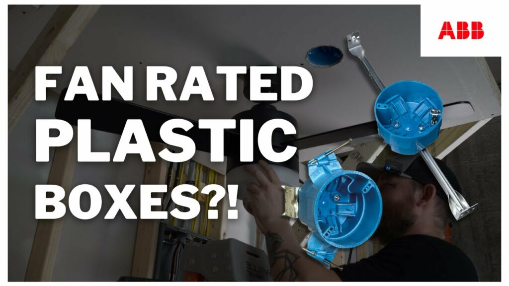 Can These Fan-Rated Boxes Really Handle Your Ceiling Fan? Find Out!