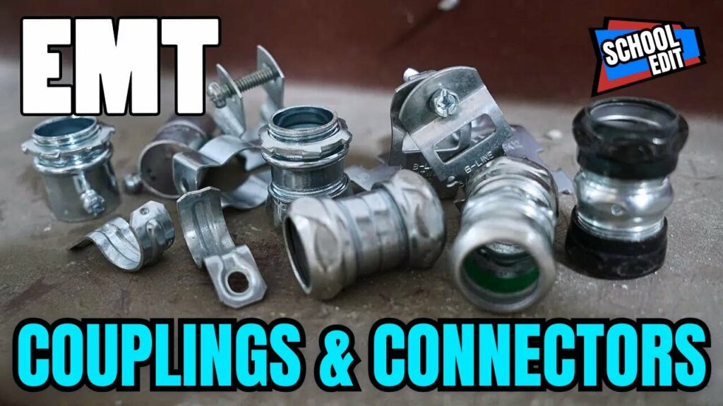 EMT Couplings  Connectors - School Edit